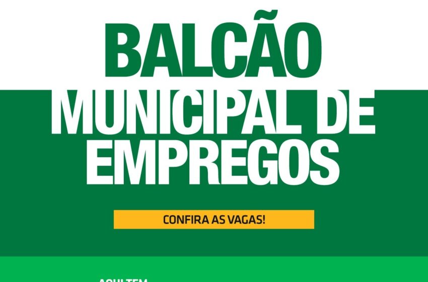 Balcão de Empregos de Chapecó tem 1026 vagas em 302 empresas
