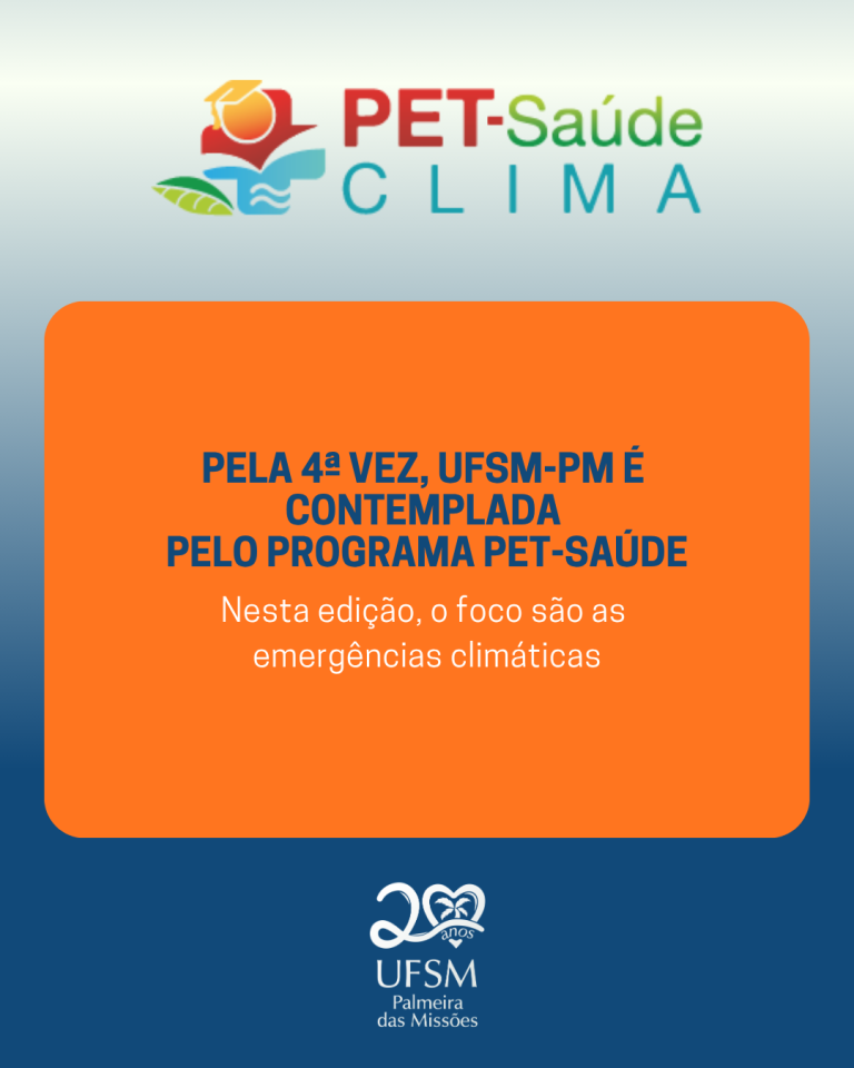 UFSM-PM fortalece atuação regional no enfrentamento das emergências climáticas por meio do Programa PET-Saúde